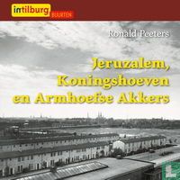 Jeruzalem, Koningshoeven en Armhoefse Akkers