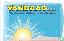 Vandaag...