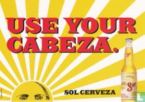 Sol Cerveza "Use Your Cabeza"