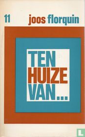 Ten Huize van ...11