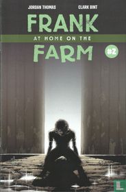 Frank at Home on the Farm 2
