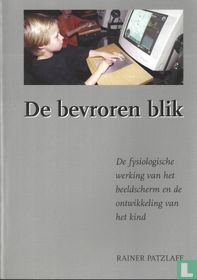 De bevroren blik