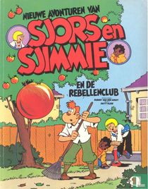 Nieuwe avonturen van Sjors en Sjimmie en de Rebellenclub kopen