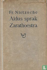 Aldus sprak Zarathoestra