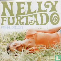 Whoa. Nelly!   