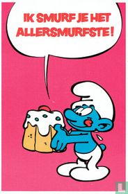 Ik smurf je het allersmurfste !