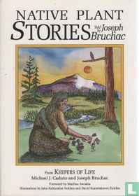 Native Plant Stories From Keepers of Life
