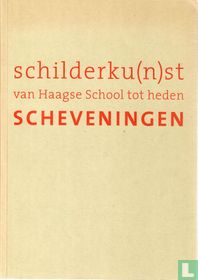Schilderku(n)st van Haagse School tot heden