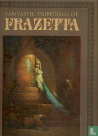 Fantastic Paintings of Frank Frazetta