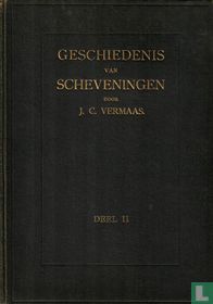 Geschiedenis van Scheveningen II