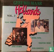 Geef mij maar Hollands