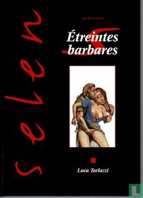 Étreintes barbares