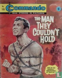 The Man They Couldn't Hold