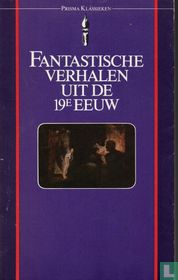 Fantastische verhalen uit de 19e eeuw