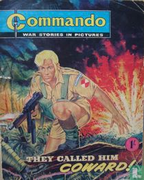 They Called Him Coward!