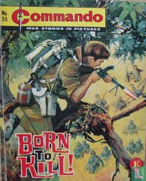 Born to Kill!