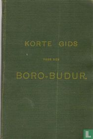 Korte Gids voor den Boro-Budur