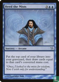 Heed the Mists