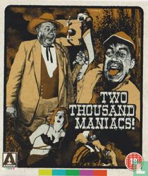 Two Thousand Maniacs! + Moonshine Mountain