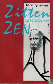 Zitten - de praktijk van zen