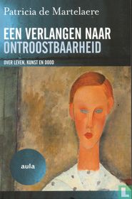 Een verlangen naar ontroostbaarheid 