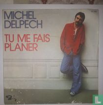 Tu me fais planer