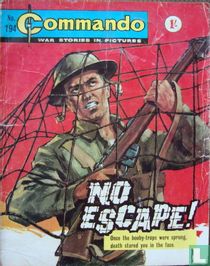 No Escape!