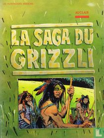 La saga du grizzli