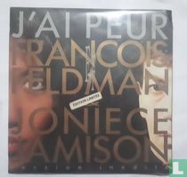 J'ai Peur