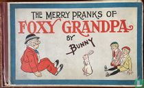 The Merry Pranks of Foxy Grandpa