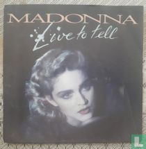 Live to Tell