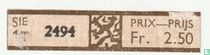 Sie 1T 2494 - Prix-Prijs Fr. 2.50
