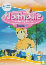 Nathalie deel 4 - Dichter bij de zon