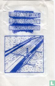 Hier Werd de Dijk Gesloten - Lunchroom 't Monument