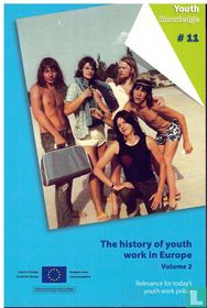 The history of youth work in Europe vol. 2