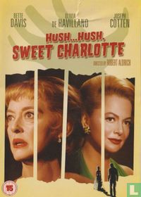 Hush...hush, sweet Charlotte
