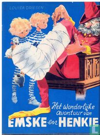 Het wonderlijke avontuur van Emske en Henkie