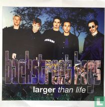 Larger than Life