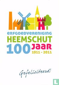 erfgoedvereniging HEEMSCHUT 100 jaar 1911 - 2011