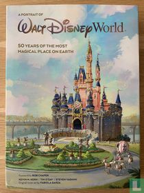 A Portrait of Walt Disney World