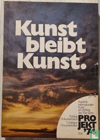 Kunst bleibt Kunst 