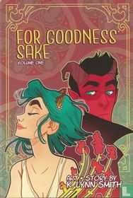 For Goodness' Sake Volume One