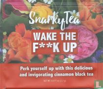 Wake The F**k Up