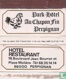 Parkhotel - Au Chapon Fin - Perpignan
