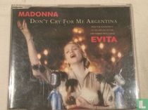 Don’t Cry for Me Argentina