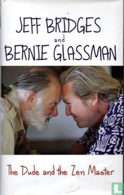 The Dude and the Zen Master 