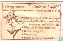 Cafe Restaurant "Onder de Luifels"
