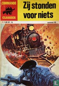 Zij stonden voor niets