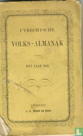 Utrechtsche Volks-Almanak voor het jaar 1861