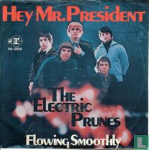 Hey Mr. President